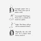 Instructions for using Wish Paper: crumple, form, light, and catch the rising ash.