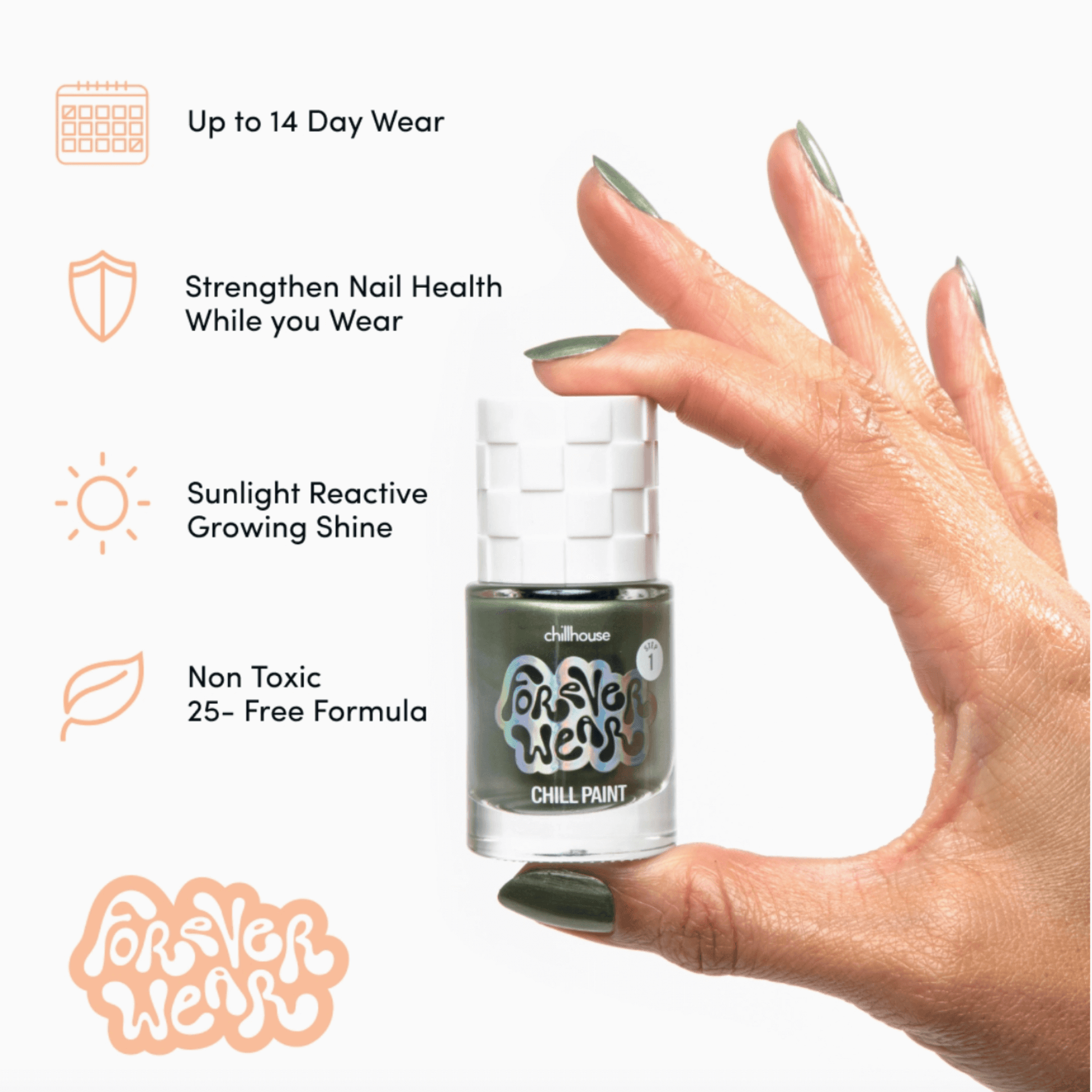Bottle of Forever Wear Chill Paint featuring a hand, showcasing benefits like long wear and non-toxic formula.