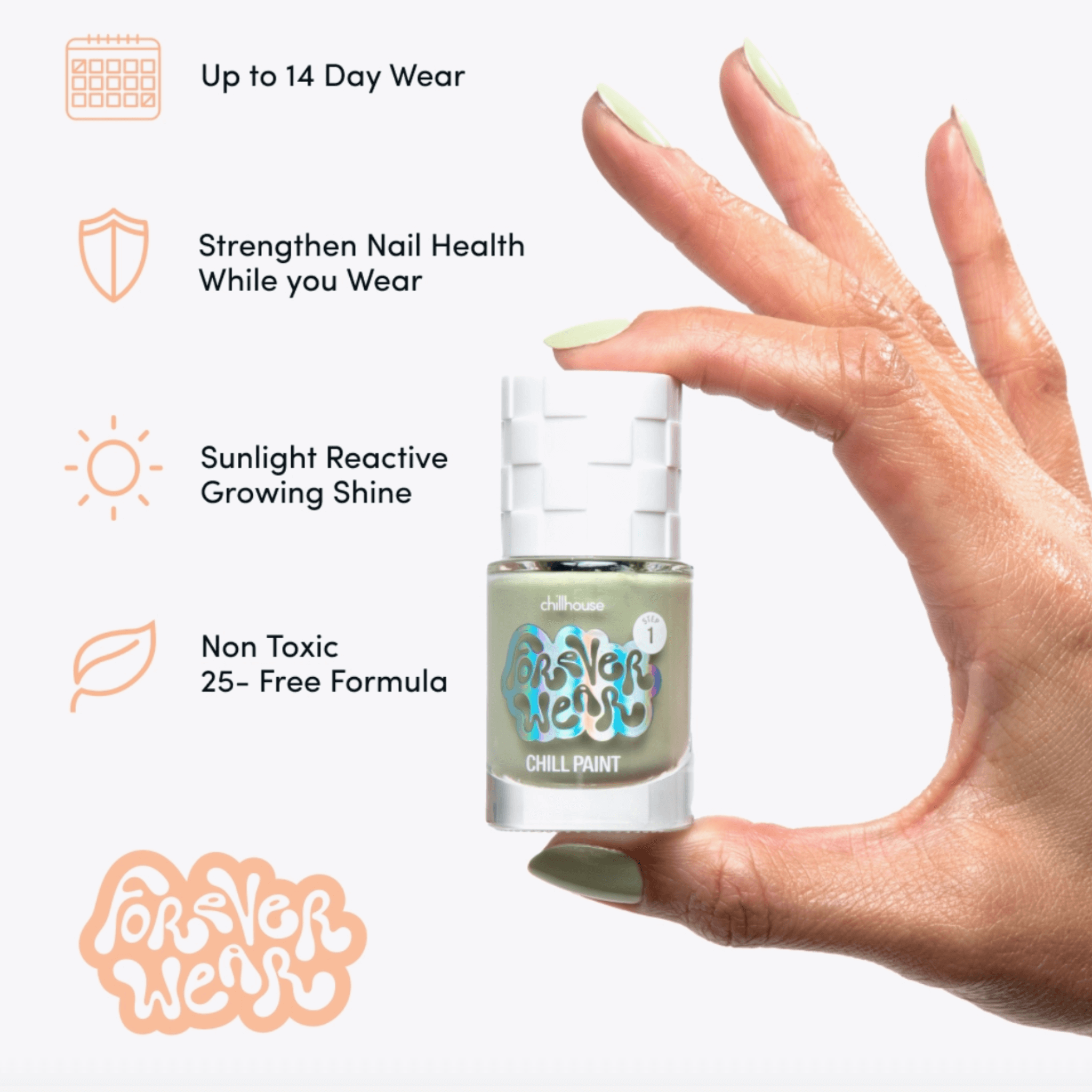 Forever Wear Chill Paint in soothing sage green for healthy nails with a 14-day wear, non-toxic formula.